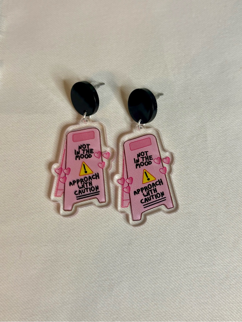 Handmade “Not In The Mood, Approach With Caution” Sign Earrings